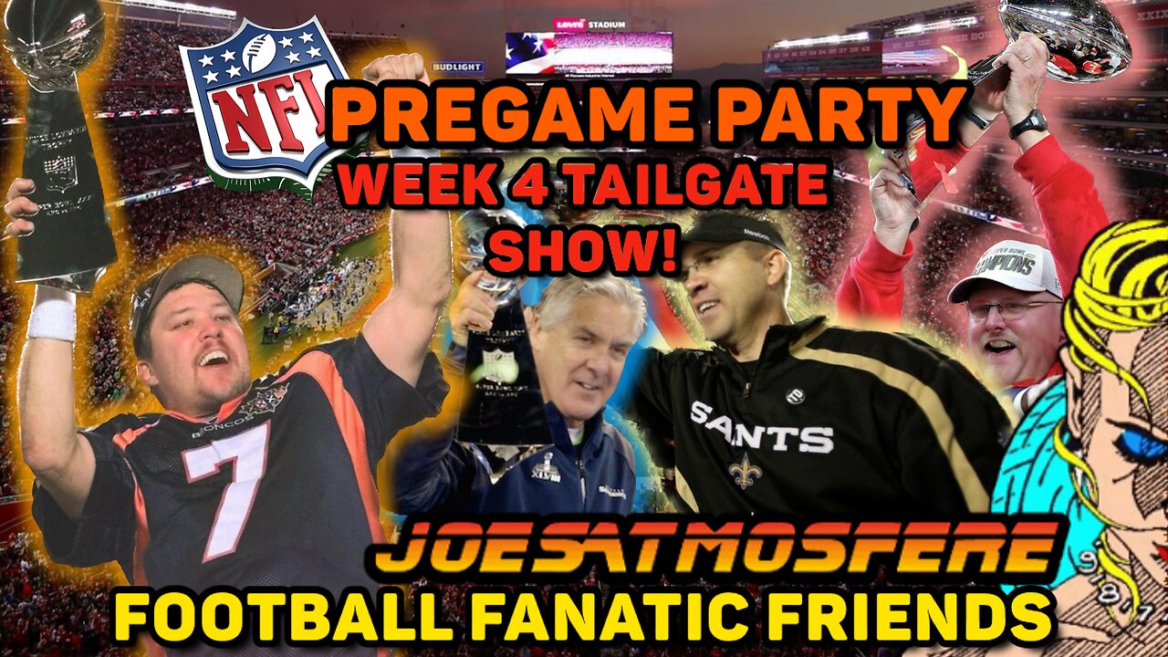 NFL Pregame Party! Week 4 Tailgate!