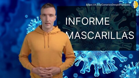 INFORME SOBRE LA UTILIDAD DE LAS MASCARILLAS