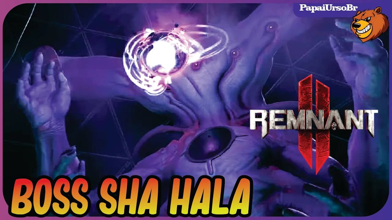 REMNANT 2 │BOSS FINAL SHA HALA DE N´ERUD