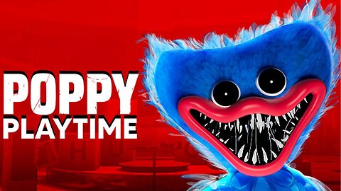 Poppy Playtime - Full Game Walkthrough
