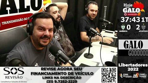 REAÇÕES 98 LIVE & WEB RÁDIO GALO - AMÉRICA MG 1 X 2 ATLÉTICO MG - LIBERTADORES