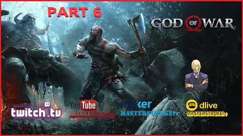 MASTERSTROKEtv Let's Play God of War - Part 6 #Gaming #Streaming #Letsplay #Subscribe