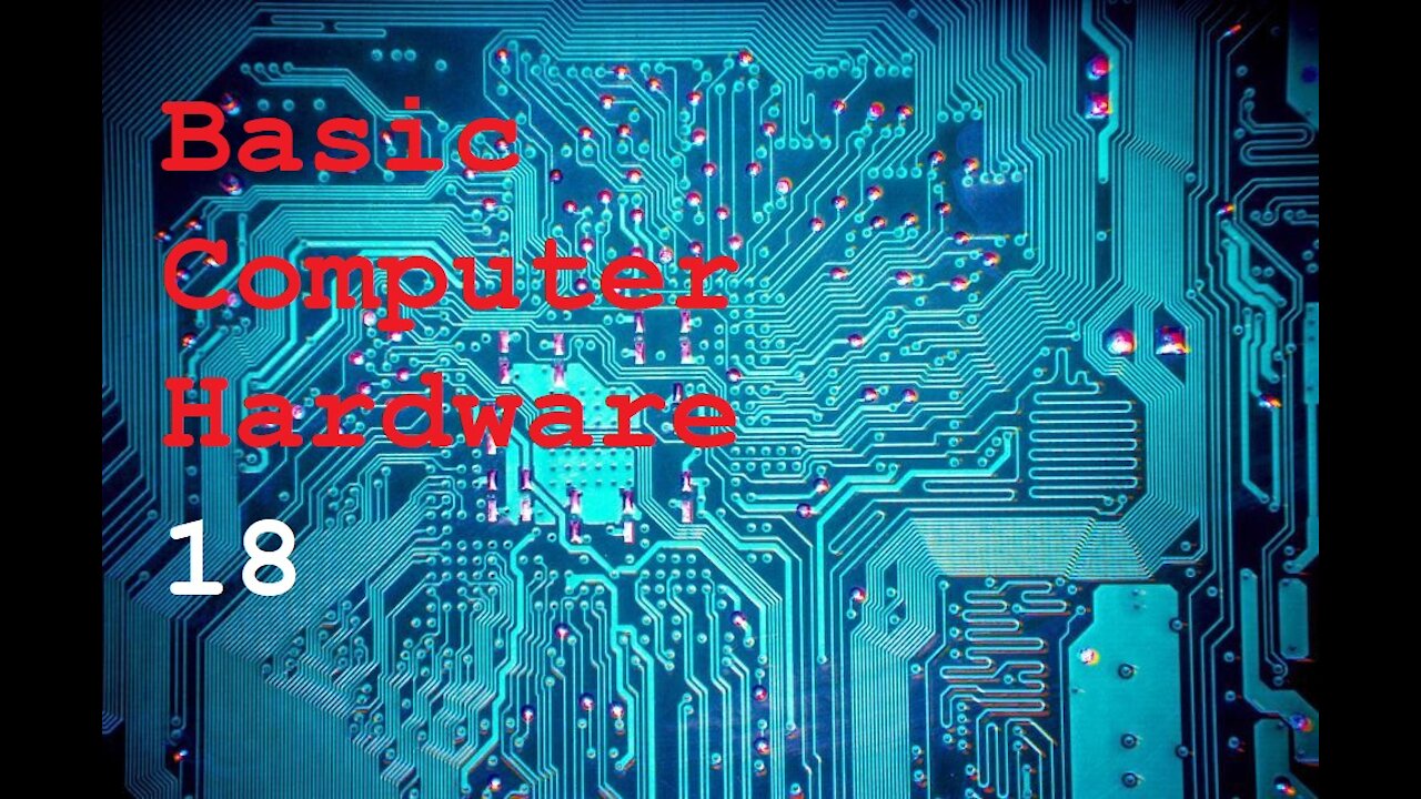 [Remastered] Basic Computer Hardware 18 [FINAL]: How to Assemble a Computer