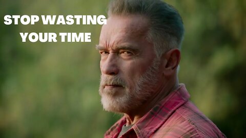 STOP WASTING YOUT TIME [ ARNOLD SCHWARZENEGGER Powerful motivational speech ]