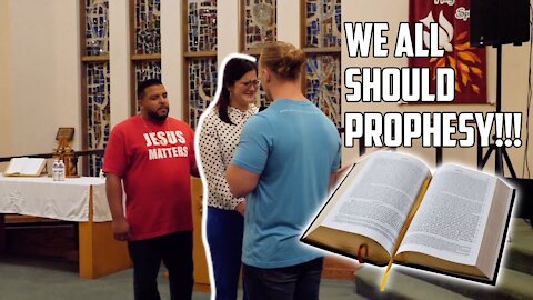 We ALL should PROPHESY!!!