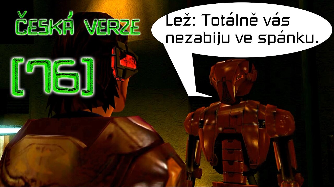 Pojďme Hrát - Knights of the Old Republic 1 (s módy, Světlá Strana) |76| HK-47 {CZ}