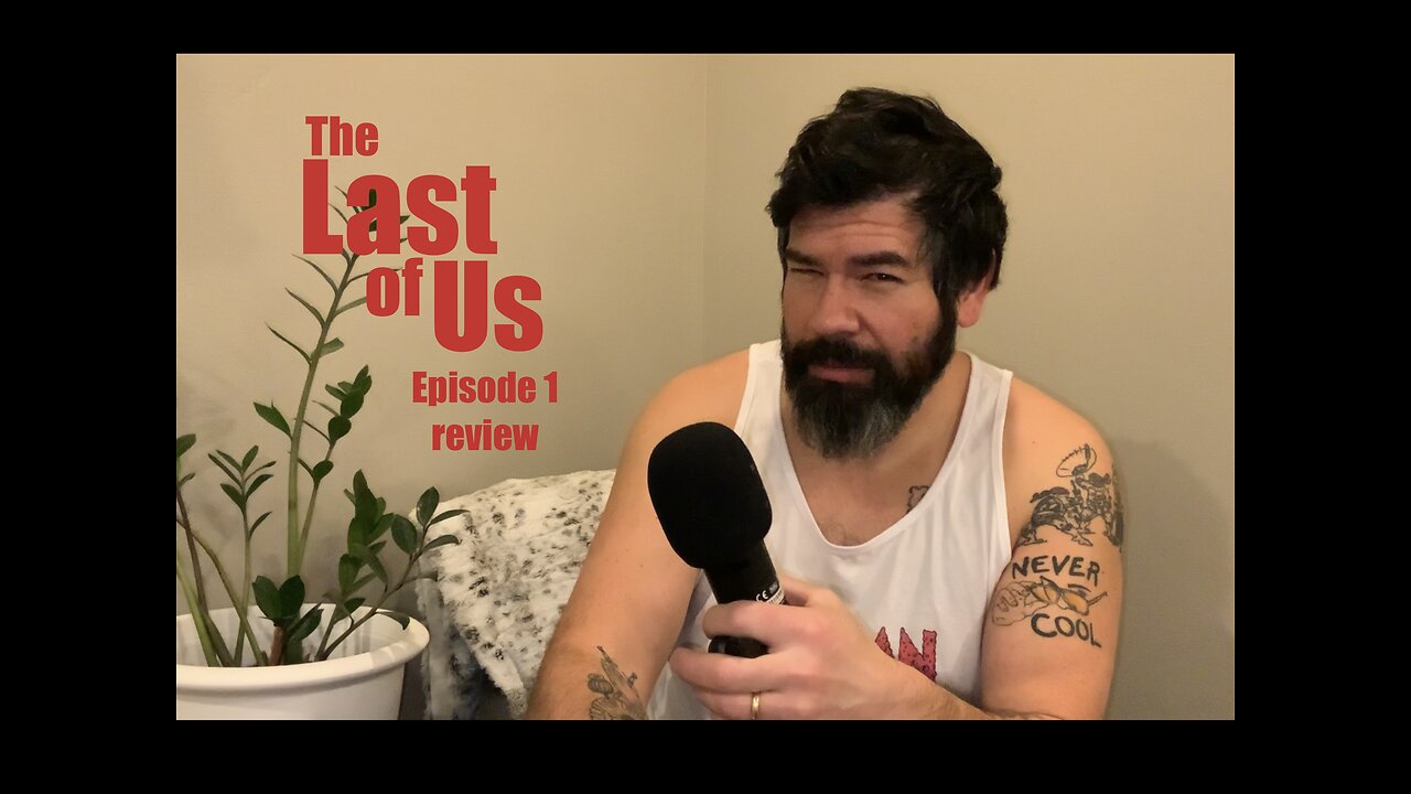 The Last Of Us Episode 1 Review And Thoughts