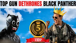 Top Gun Maverick Dethrones Black Panther