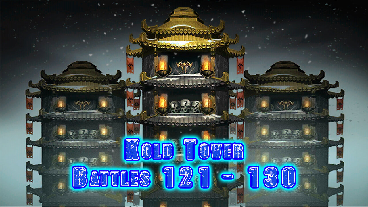 MK Mobile. Kold Tower - [ Battles 121 - 130 ]