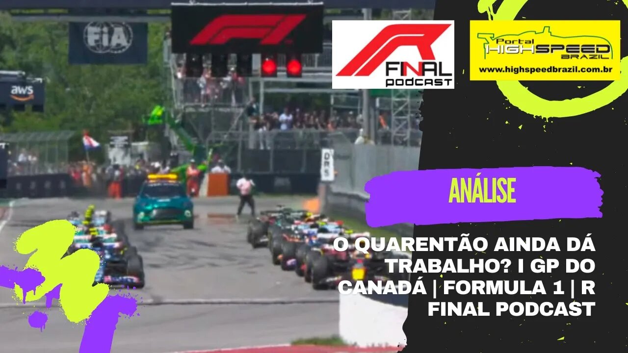 Fernando Alonso | O quarentão ainda dá trabalho? | GP do Canadá | F12022 | R Final Podcast | Análise