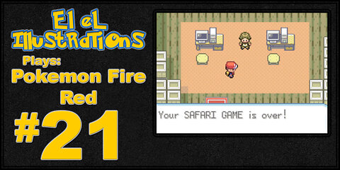 El El Plays Pokemon Fire Red Episode 21: Don't Give Into Toxicity