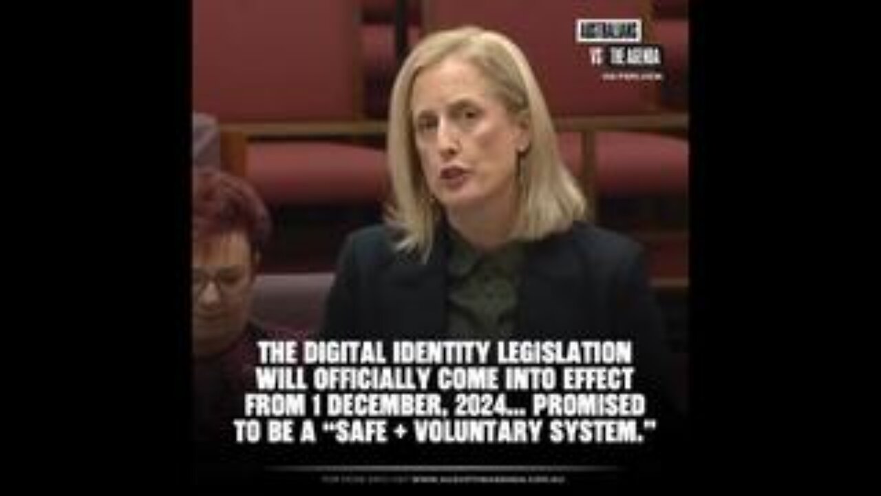 Australia - Finance Minister SKELETOR "DIGITAL ID ACT to commence Dec 1st 2024"