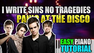 I Write Sins No Tragedies - Panic! at the Disco | Easy Piano Tutorial