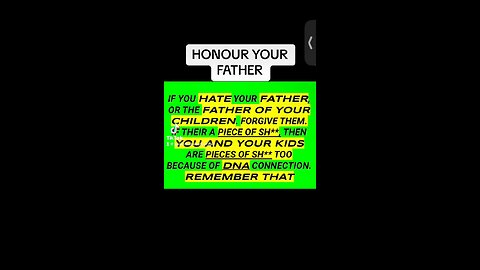 HONOUR YOUR FATHER