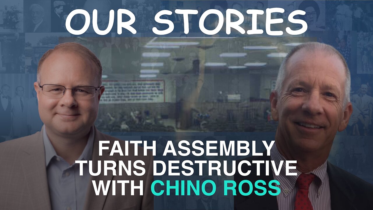 Faith Assembly Turns Destructive - With Chino Ross - Episode 151 Branham Podcast