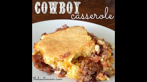 Cawboy casserole recipes