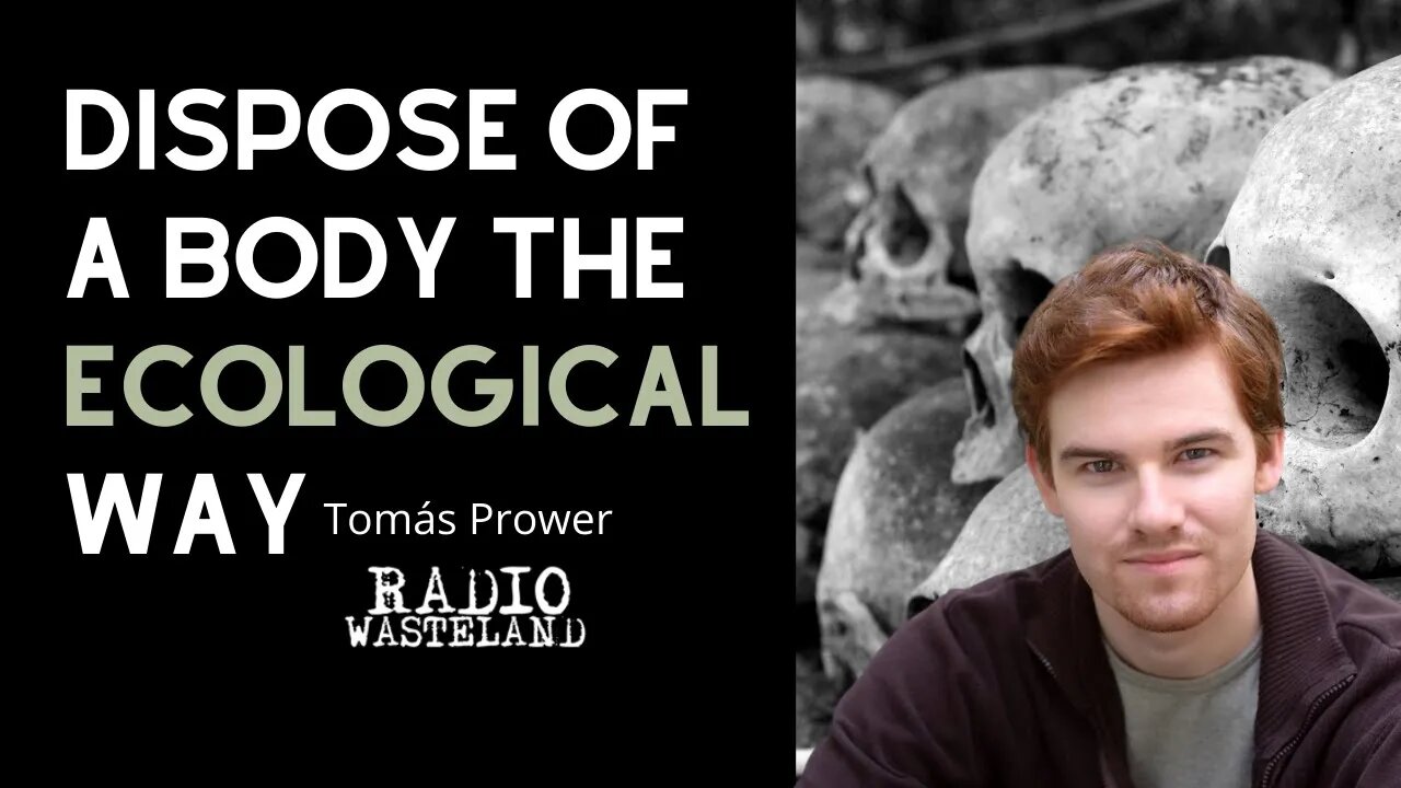 Dispose of a Body the Ecological Way: Tomás Prower