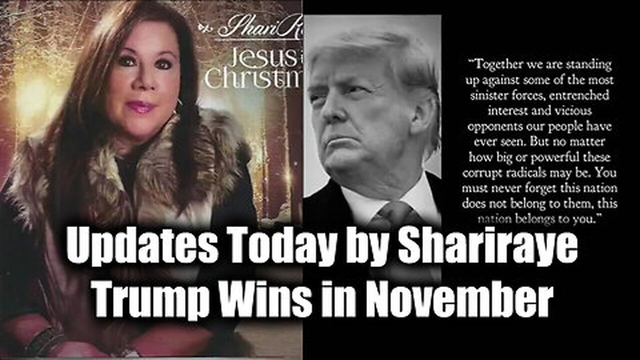 Updates Today by ShariRaye 'Trump Wins in November'