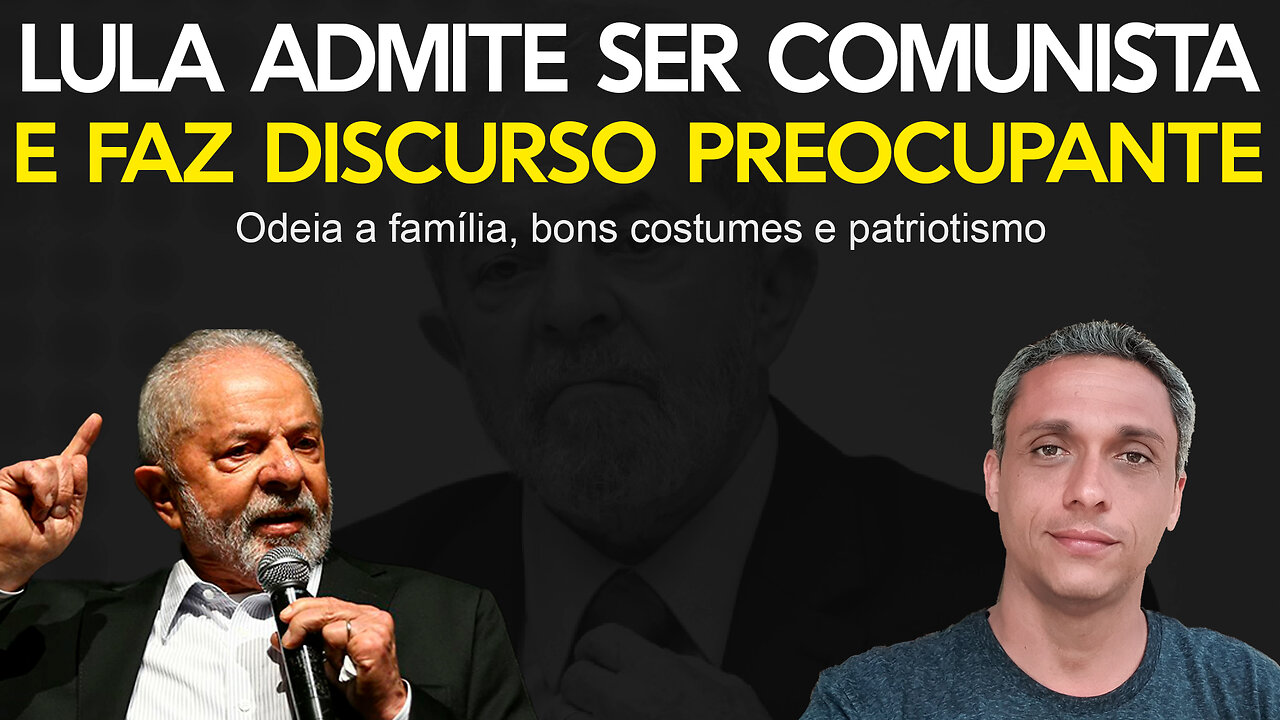 Foro de São Paulo - LULA Admite ser comunista e que odeia a família, costumes e patriotismo.