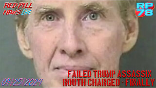 Ryan Routh Finally Charged With Attempted Trump Assassination On Red Pill News Live