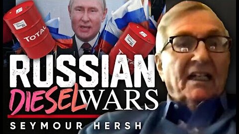 🪖ZELENSKY'S CATCH-22: ⛽HE NEEDS RUSSIAN DIESEL TO FIGHT RUSSIA - SEYMOUR HERSH