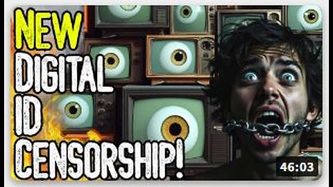 BREAKING: NEW DIGITAL ID CENSORSHIP! - Most Countries May IMPRISON You