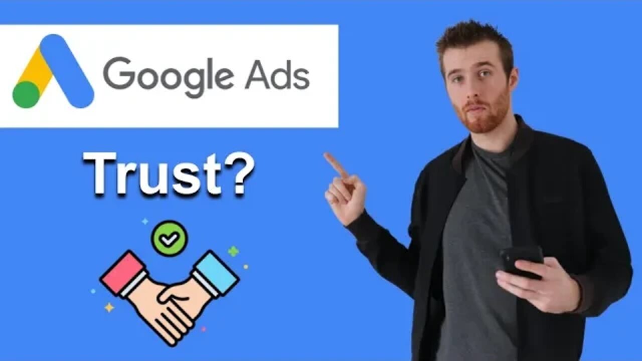 Can You Trust Google Ads? (2022)