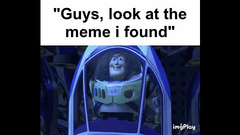 Buzz Lightyear Meme! 💫