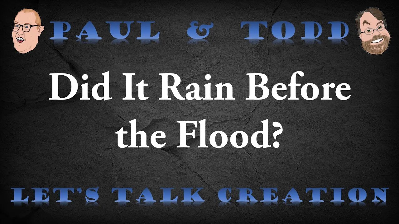 Episode 5 CLIP: Did It Rain Before the Flood?