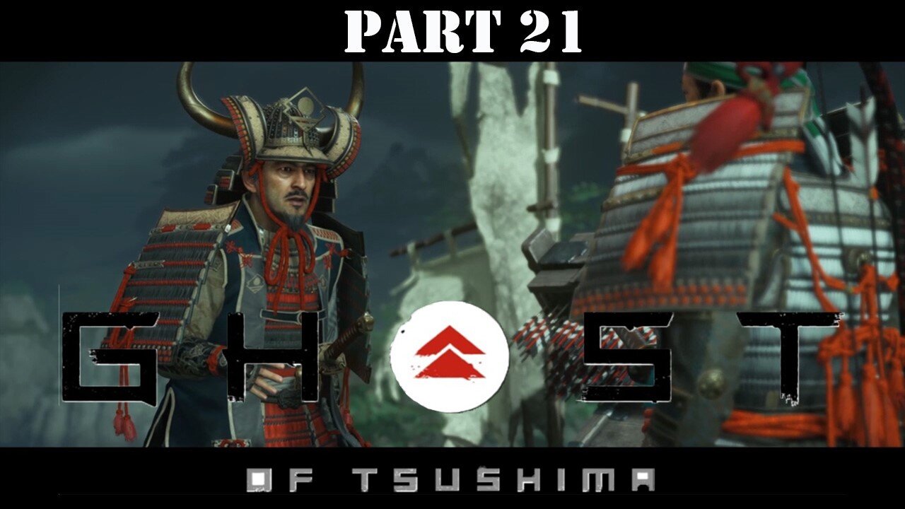 Ghost of Tsushima Part 21 (Playthrough): Lord Shimura's Plan & Meeting Up With Goro The Pirate