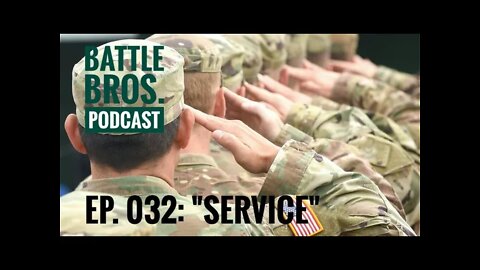 Ep. 032: "Service"