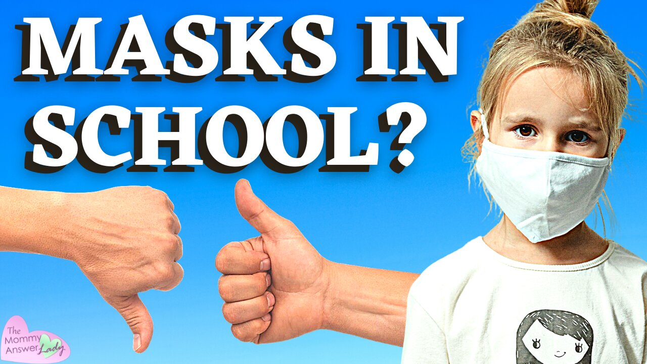 Are MASKS in School Necessary?