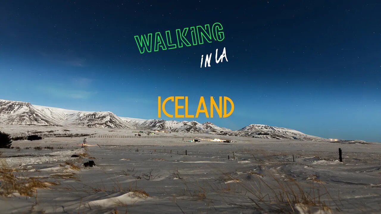 Walking in LA - Iceland