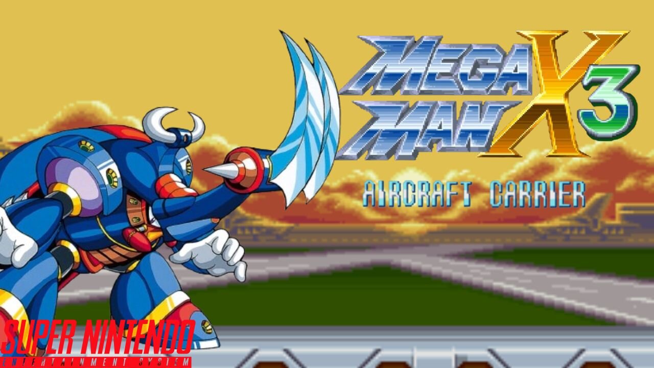 Mega Man X3 - Aircraft Carrier ~ Super Nintendo Entertainment System