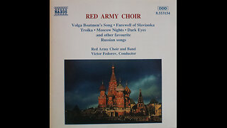 Red Army Choir - Russian Favorites - Victor Fedorov, Red Army Choir & Band (1994) [Complete CD]