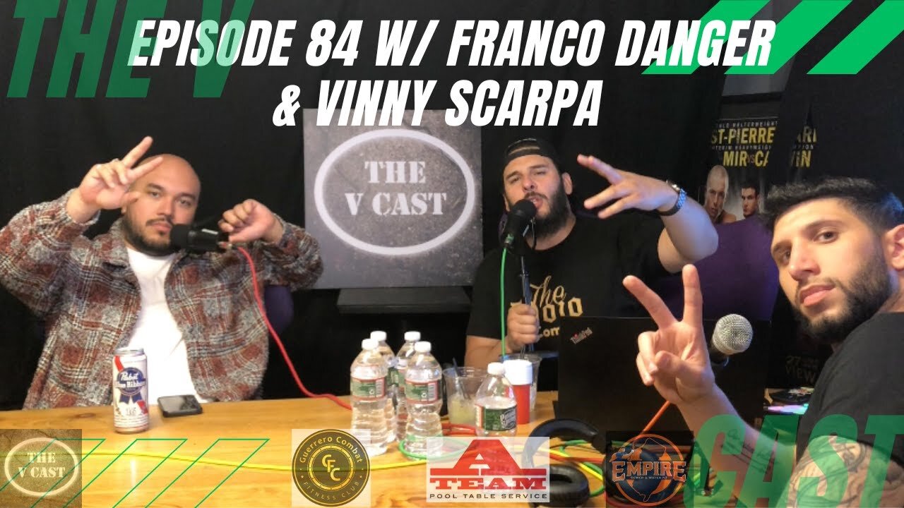 The V Cast - Episode 84 - Kill Danny ft Franco Danger & Vinny Scarpa