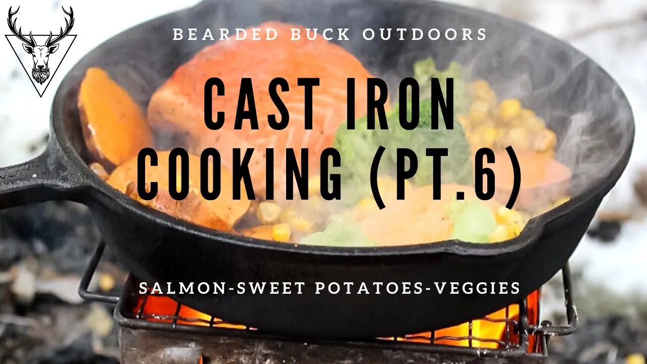 Cast Iron Cooking Pt.6 (Bearded Buck Outdoors)