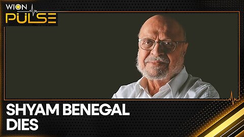 India: Renowned Filmmaker Shyam Benegal Dies At 90 | WION Pulse