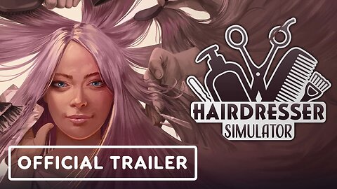 Hairdresser Simulator - Official Announcement Trailer