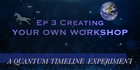 Ep. 3 Creating Your Miracle Workshop
