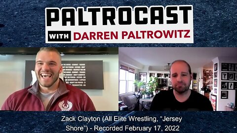 Zack Clayton (All Elite Wrestling, "Jersey Shore") interview with Darren Paltrowitz