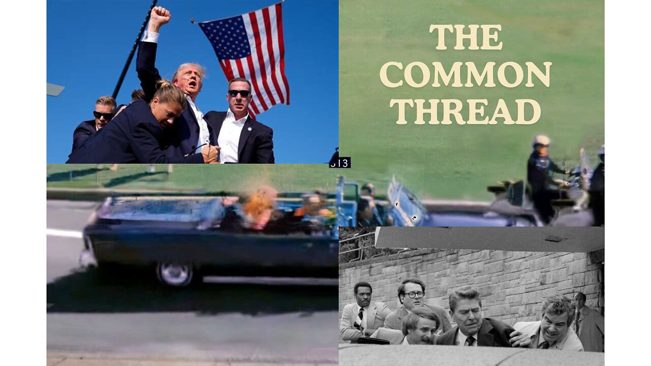 SEGMENT 3: JFK’S Assassination = Trump’s & Reagan’s Attempted Assassinations