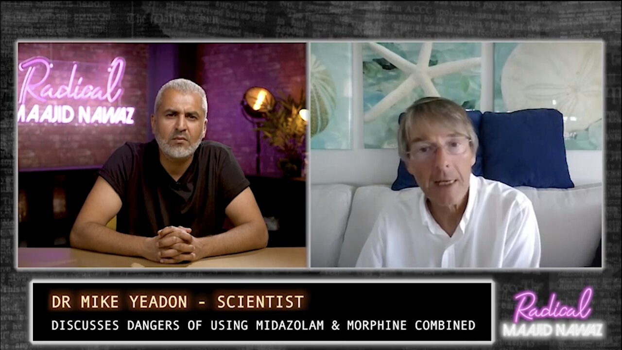 Dr. Mike Yeadon - Government protocols of remdesivir, midazolam and morphine is "medical murder"