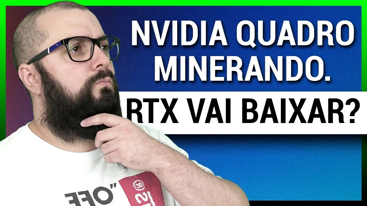 Mineradores Comprando Nvidia Quadro !