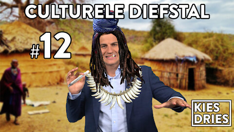 Kies Dries #12: Culturele Diefstal