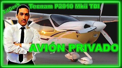 Avión Privado Tecnam P2010 Mkii TDI Español, Aviones Privados Jets ligeros