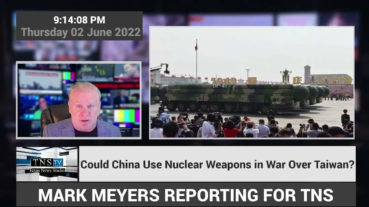 WATCHING CLOSELY: Could China Use Nuclear Weapons in War Over Taiwan?