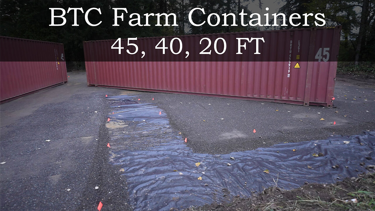 Bitcoin Farm Containers - 45, 40, 20 Foot