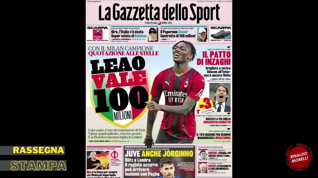 Leao 100, Iperbolico mercato Juve, Eintracht campione. Rassegna Stampa Sportiva ep.64 | 19.05.2022