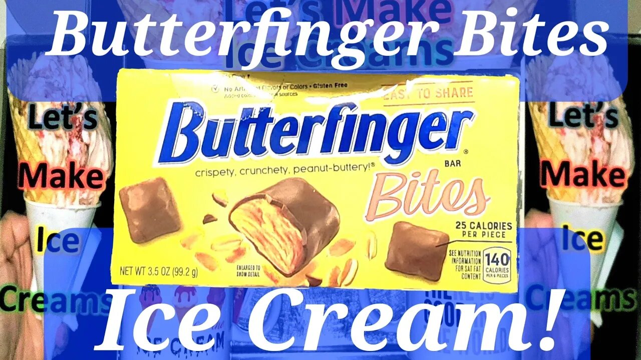 Ice Cream Making Butterfinger Bites